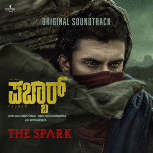 The Spark (From "Pabbar") (Original Motion Picture Soundtrack)