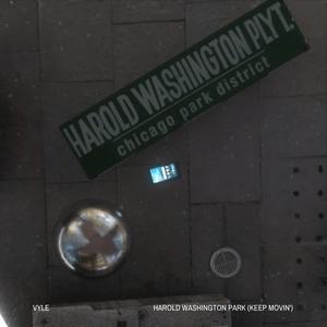 Harold Washington Park (Keep Movin')