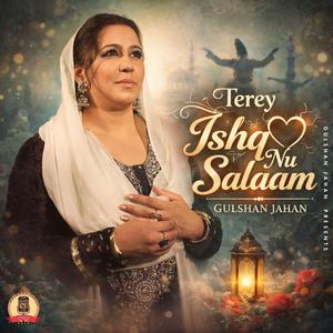 Terey Ishq Nu Salaam