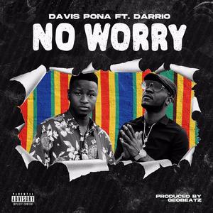 No worry (feat. Darrio)