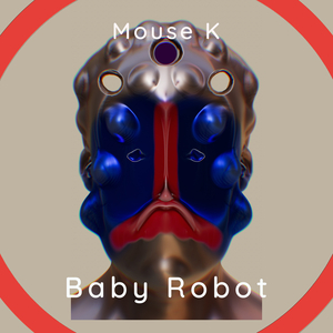 Baby Robot (Radio Edit)