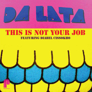 This Is Not Your Job (Instrumental Mix)