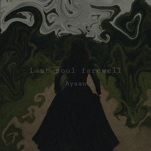Last Soul Farewell