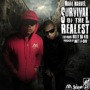 Survival of the Realest (feat. Billy da Kid)