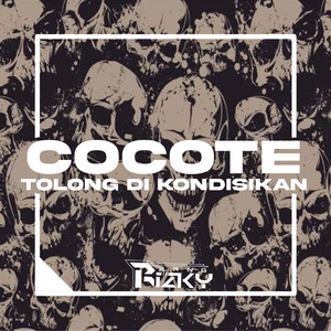 Cocote ( Tolong DiKondisikan )