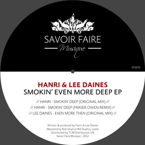 Smokin Deep (Fraser Owen Remix)