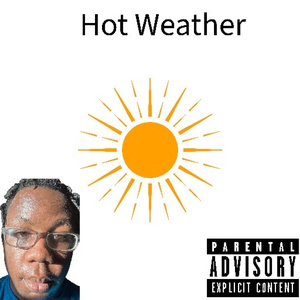 Hot Weather