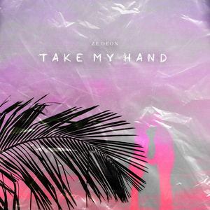 Take my Hand