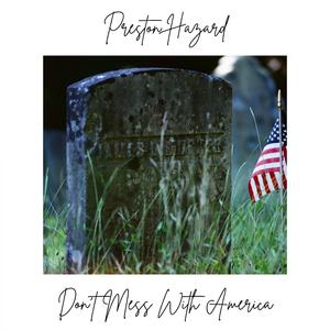 Don't Mess With America