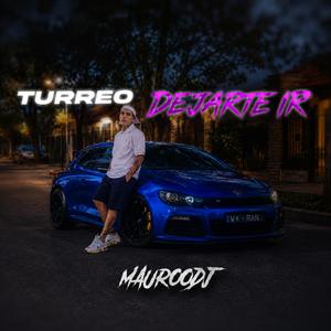 DEJARTE IR TURREO