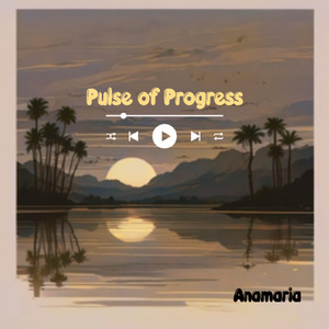 Pulse of Progress