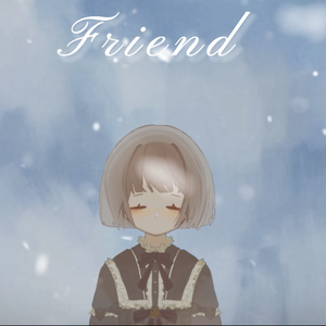 Friend（翻自 玉置浩二）