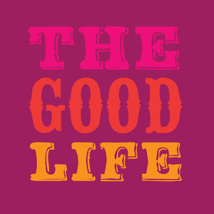The Good Life (Original Mix)