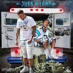 Jugg a Load (feat. Street Money Boochie)