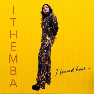 Ithemba (I found hope)