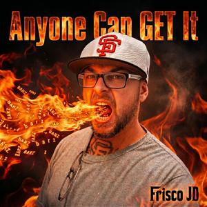 Anyone Can GET It