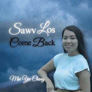 Sawv Los (Come Back)