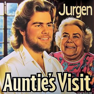 Jurgen (Auntie's Visit)