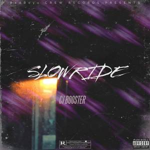 Slow Ride (Remastered)