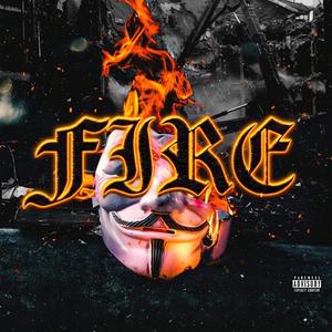 FIRE! (feat. XANAKIN SKYWOK & Dank $inatra)