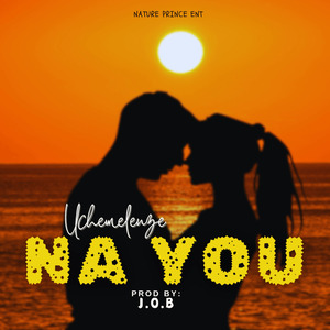 NA YOU (Remix)