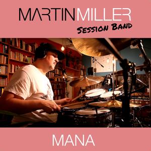 Mana (feat. Tom Quayle)