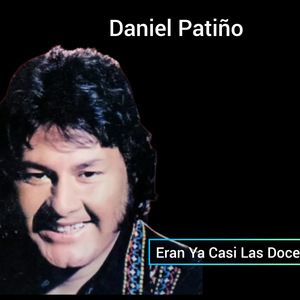 Eran Ya Casi las Doce