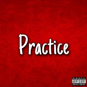 Practice