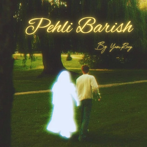 Pehli Barish