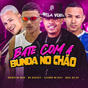 Bate Com a Bunda no Chão