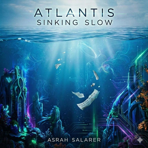 Atlantis - Sinking slow