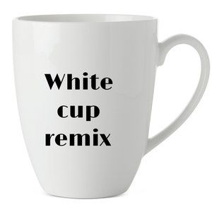 White Cup (Remix)