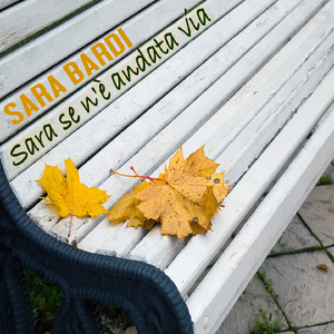 Sara se n'è andata via