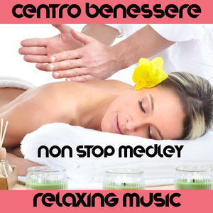 Centro Benessere Medley: Muladhara / Prana / Lotus / Dharma / Lam / Mother Earth / Brahma / Red / Coral / Light / Crown / Gitchel / Roots / Base (Relaxing Music)