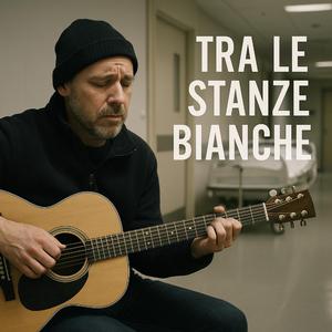 Tra le Stanze Bianche – Canzone emozionante tra dolore, speranza e vita in ospedale
