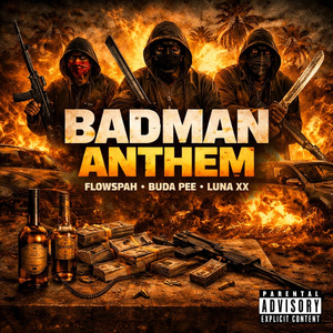 Badman Anthem