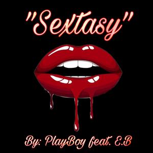 Sextasy (feat. E.B)