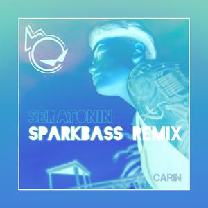 Seratonin (Sparkbass Remix) (Sparkbass Remix)