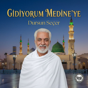 Gidiyorum Medine'ye