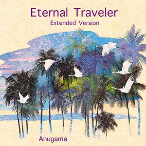 Eternal Traveler (Extended Version 15:37Min)