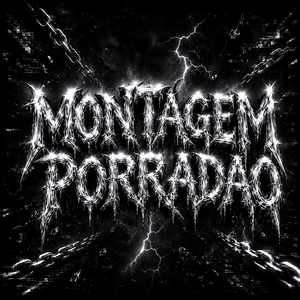 MONTAGEM PORRADAO