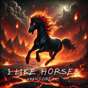 I Like Horses