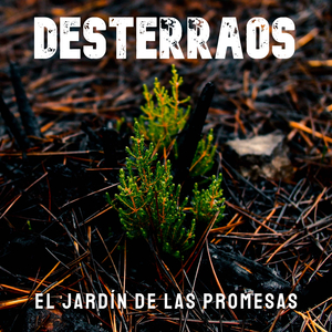 El Jardín de las Promesas (Canciones Inconclusas)
