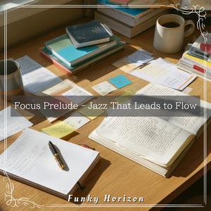 Mellow Pursuit of Focus (Key Eb Ver.)