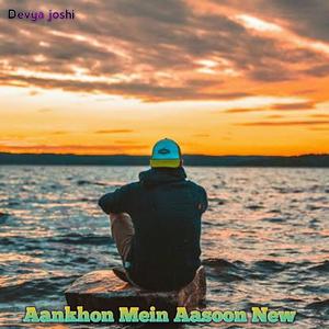 Aankhon Mein Aasoon New