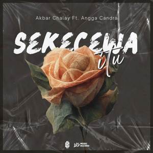 Sekecewa Itu (WG)