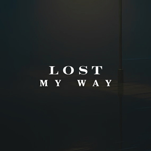 Lost My Way