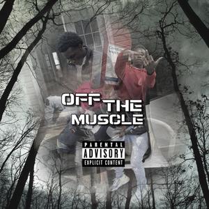 Off The Muscle