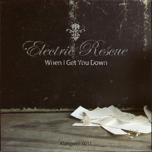 When I Get You Down (Go Back Home Mix)