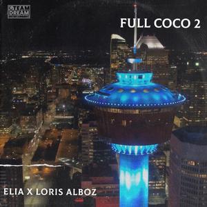 Full Coco 2 (feat. Elia)